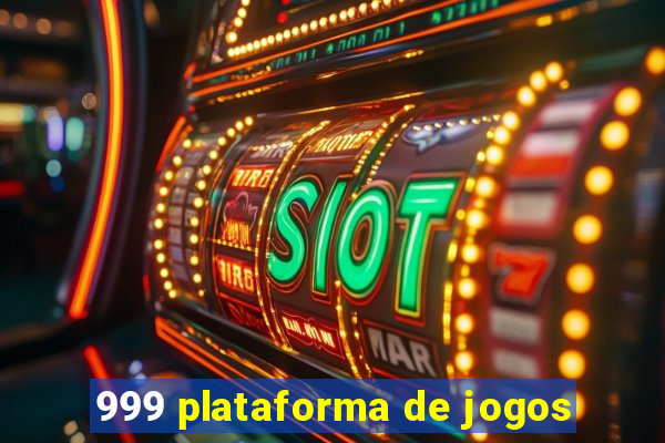 999 plataforma de jogos